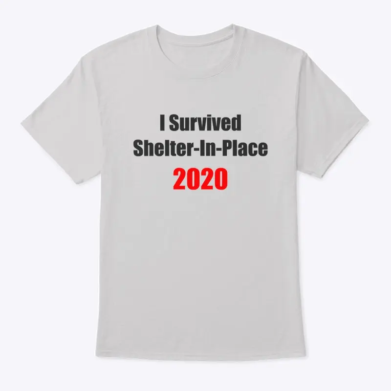 Shelter-In-Place Survivor 